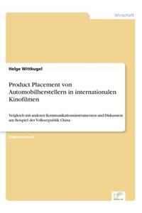 Product Placement von Automobilherstellern in internationalen Kinofilmen