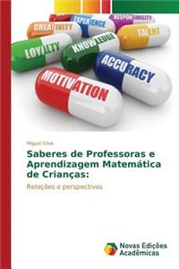 Saberes de Professoras e Aprendizagem Matemática de Crianças