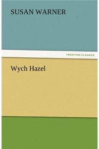 Wych Hazel