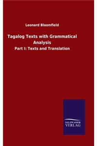 Tagalog Texts with Grammatical Analysis