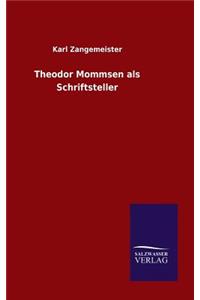 Theodor Mommsen als Schriftsteller