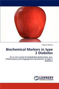 Biochemical Markers in Type 2 Diabetes