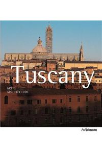 Tuscany: Art and Architecture