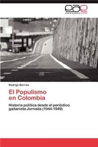 Populismo En Colombia
