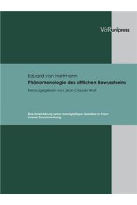 Phanomenologie Des Sittlichen Bewusstseins