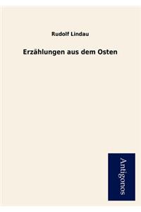 Erzählungen aus dem Osten