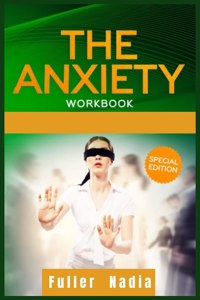 The Anxiety Workbook