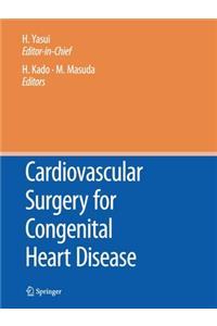 Cardiovascular Surgery for Congenital Heart Disease