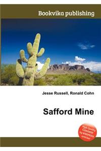 Safford Mine