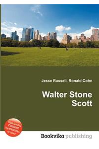 Walter Stone Scott