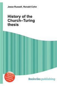 History of the Church-Turing Thesis