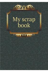 My Scrap Book