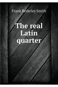 The Real Latin Quarter