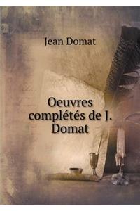 Oeuvres Complétés de J. Domat
