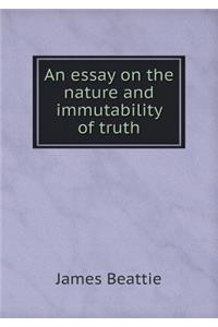 An Essay on the Nature and Immutability of Truth