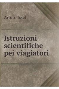 Istruzioni Scientifiche Pei Viagiatori