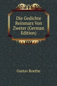 Die Gedichte Reinmars Von Zweter