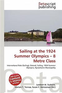 Sailing at the 1924 Summer Olympics - 8 Metre Class