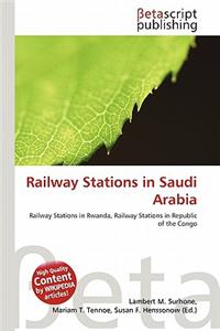 Railway Stations in Saudi Arabia
