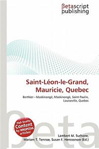 Saint-Leon-Le-Grand, Mauricie, Quebec