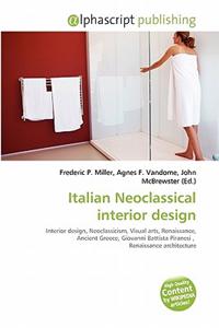 Italian Neoclassical Interior Design