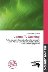 James T. Cushing