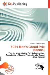 1971 Men's Grand Prix (Tennis)
