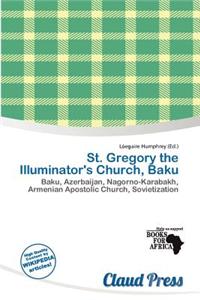 St. Gregory the Illuminator's Church, Baku