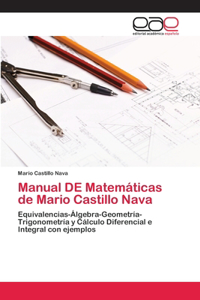 Manual DE Matemáticas de Mario Castillo Nava