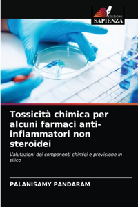 Tossicità chimica per alcuni farmaci anti-infiammatori non steroidei