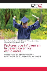 Factores que influyen en la deserción en los estudiantes