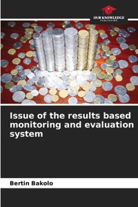 Issue of the results based monitoring and evaluation system