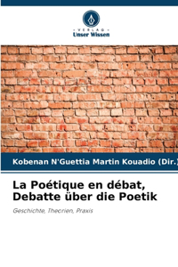 La Poétique en débat, Debatte über die Poetik