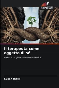 Il terapeuta come oggetto di sé