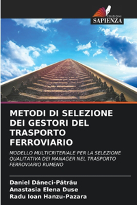 Metodi Di Selezione Dei Gestori del Trasporto Ferroviario