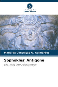 Sophokles' Antigone