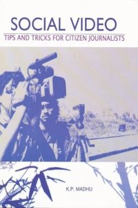 Social Video Tips and Tricks for Citizen Journalists