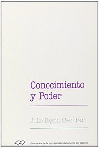 Conocimiento y poder (Coleccio n de bolsillo) (Spanish Edition)