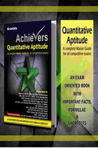 ACHIEVERS QUANTITATIVE APTITUDE - Latest August 2024 Edition for all govt. and non govt. competitive exams