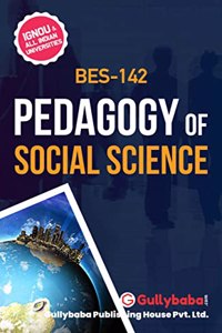 Gullybaba IGNOU B.Ed. Sem BES-142 Pedagogy of Social Science in English - Latest Edition IGNOU Help Book with Solved Previous Year's Question Papers and Important Exam Notes