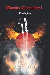 Phoenix Chronicles 1 - Combustion