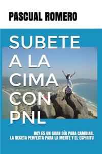 Subete a la Cima Con Pnl