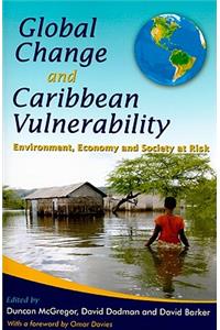 Global Change and Caribbean Vulnerability