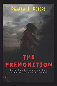 The Premonition