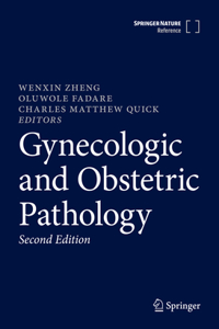 Gynecologic and Obstetric Pathology