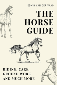 The Horse Guide