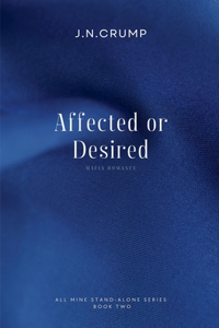 Affected or Desired