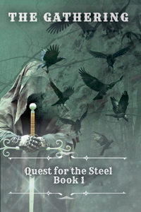 Gathering Quest for the Steel book 1