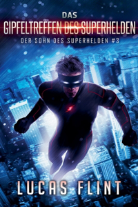 Gipfeltreffen des Superhelden
