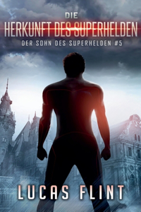 Herkunft des Superhelden